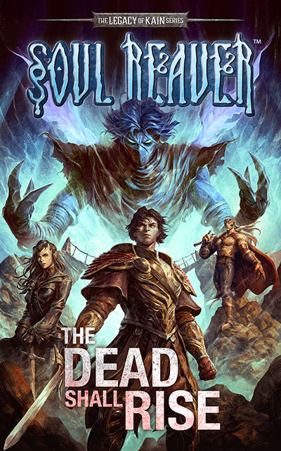 The Legacy of Kain - Soul Reaver: The Dead Shall Rise